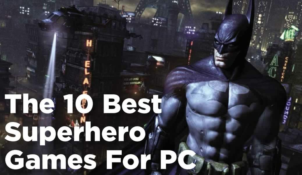 top superhero games pc