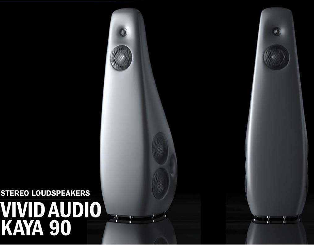 VIVID AUDIO Kaya 90 Review