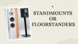 STANDMOUNTS OR FLOORSTANDERS